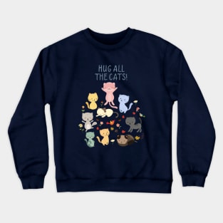 Hug All The Cats - Kitty Party Crewneck Sweatshirt